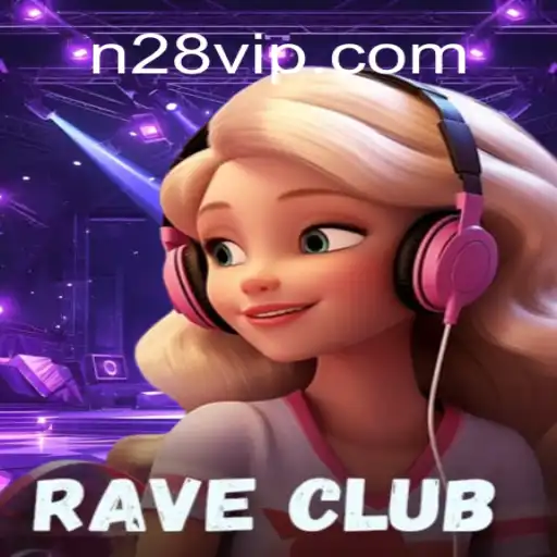 Descubra o Jogo RaveClub: Entretenimento e Estratégia em N28.com